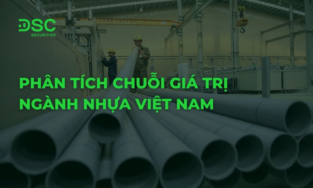 Phân tích chuỗi giá trị ngành Nhựa Việt Nam