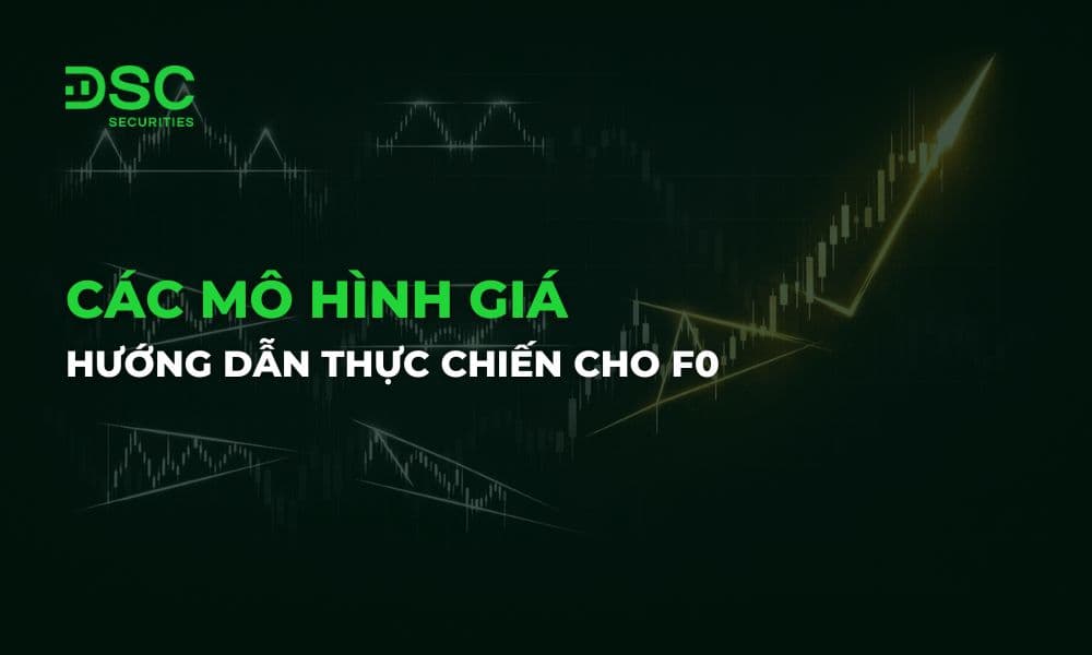 Các mô hình giá trong chứng khoán: Hướng dẫn thực chiến